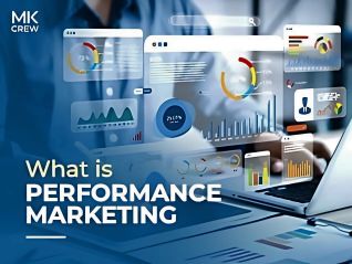 What is Performance Marketing