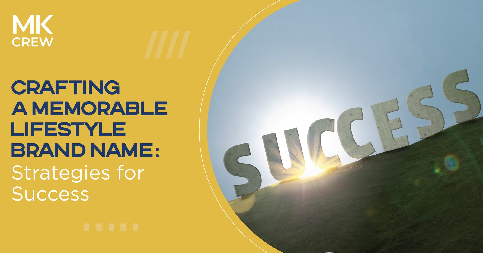 Crafting a Memorable Lifestyle Brand Name: Strategies for Success.