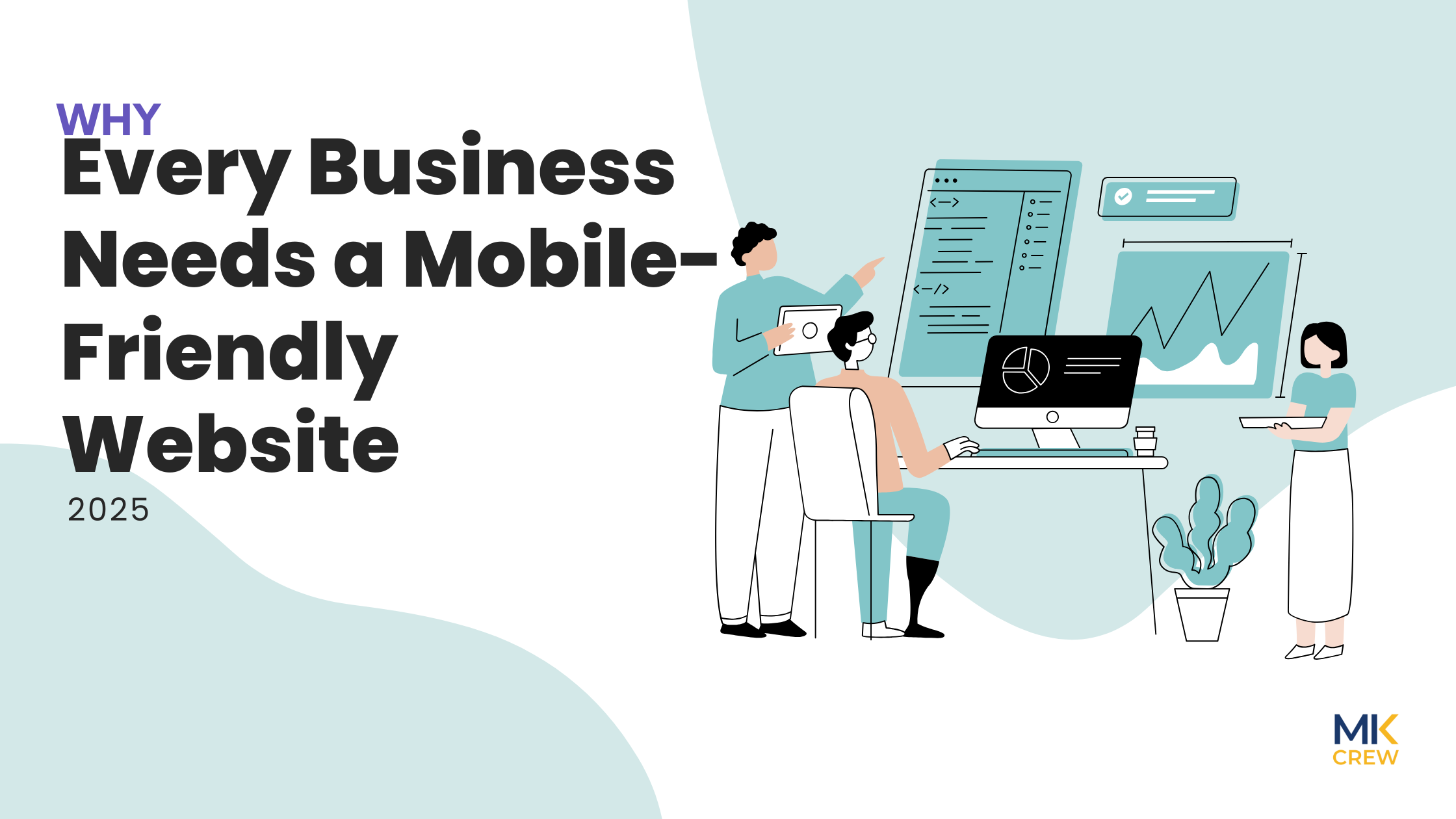 Why a Mobile-Friendly Website is Crucial for Business in 2025