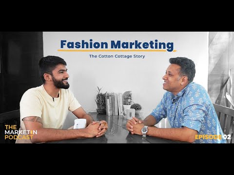 Fashion Marketing | The Cotton Cottage Story