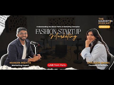 Fashion Forward: Innovative Marketing for Startups | The Marketin Podcast