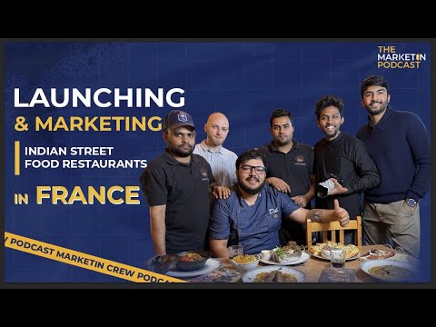 Running & Marketing Indian Street Food Restaurants in France | MarketinCrew Podcast