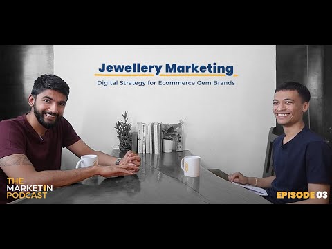 Jewellery Marketing | Unveiling Industry Secrets